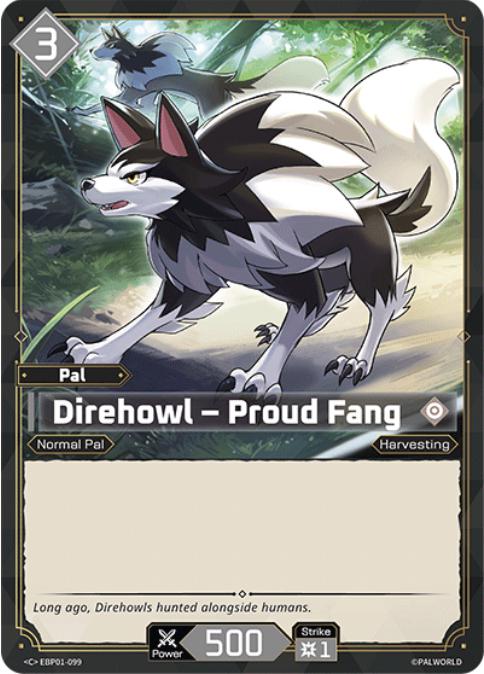 Direhowl - Proud Fang - EBP01-099