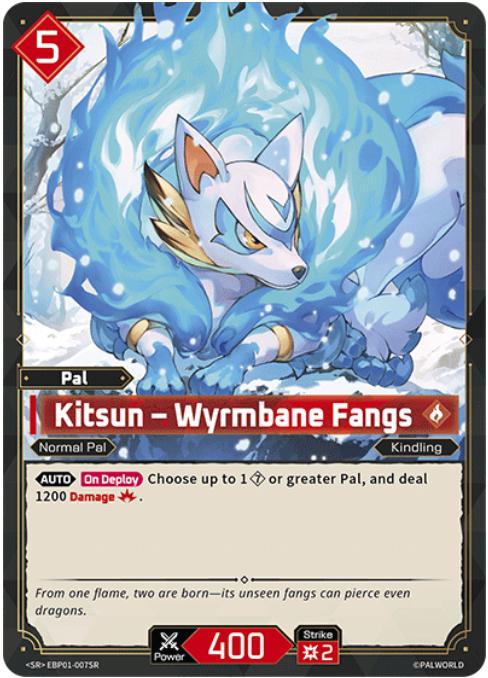 Kitsun - Wyrmbane Fangs - EBP01-007SR