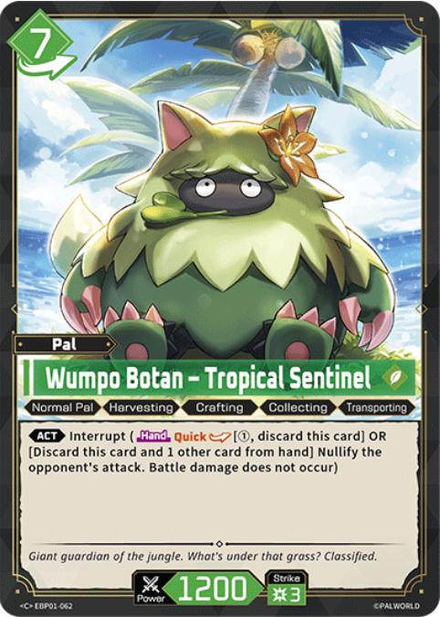 Wumpo Botan - Tropical Sentinel - EBP01-062