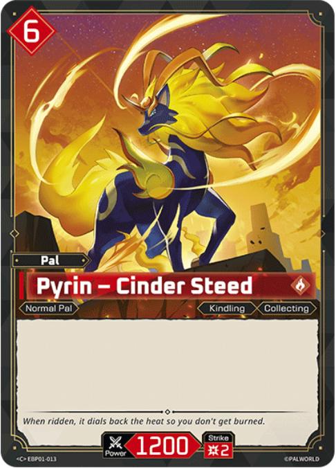 Pyrin - Cinder Steed - EBP01-013