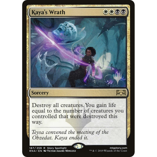 Kaya's Wrath
