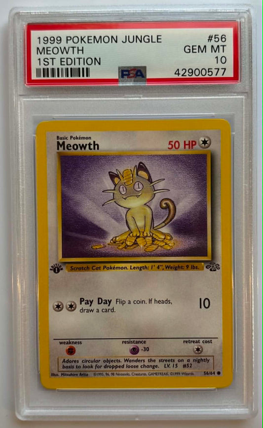 PSA10 Meowth 1st Edition (JU - 56/64)