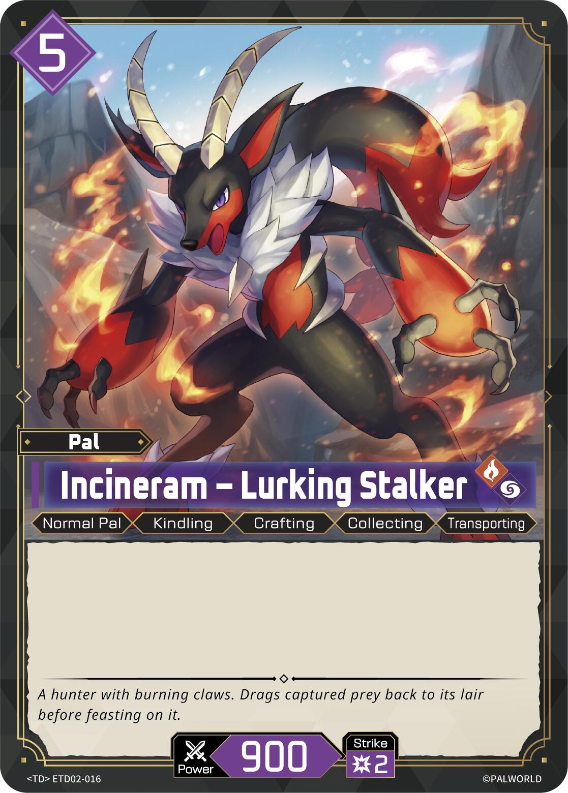 Incineram - Lurking Stalker