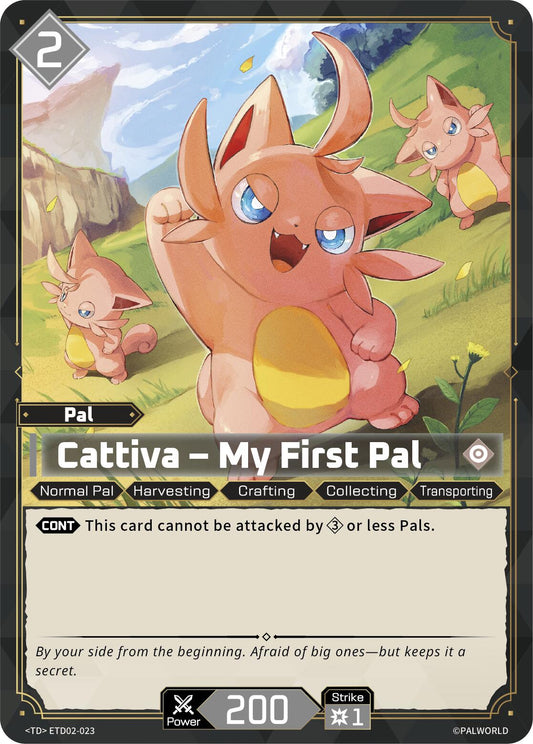 Cattiva - My First Pal