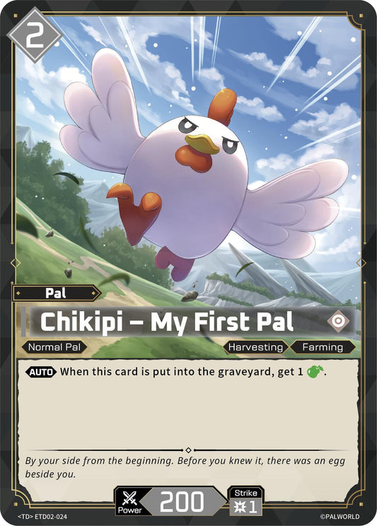 Chikipi - My First Pal