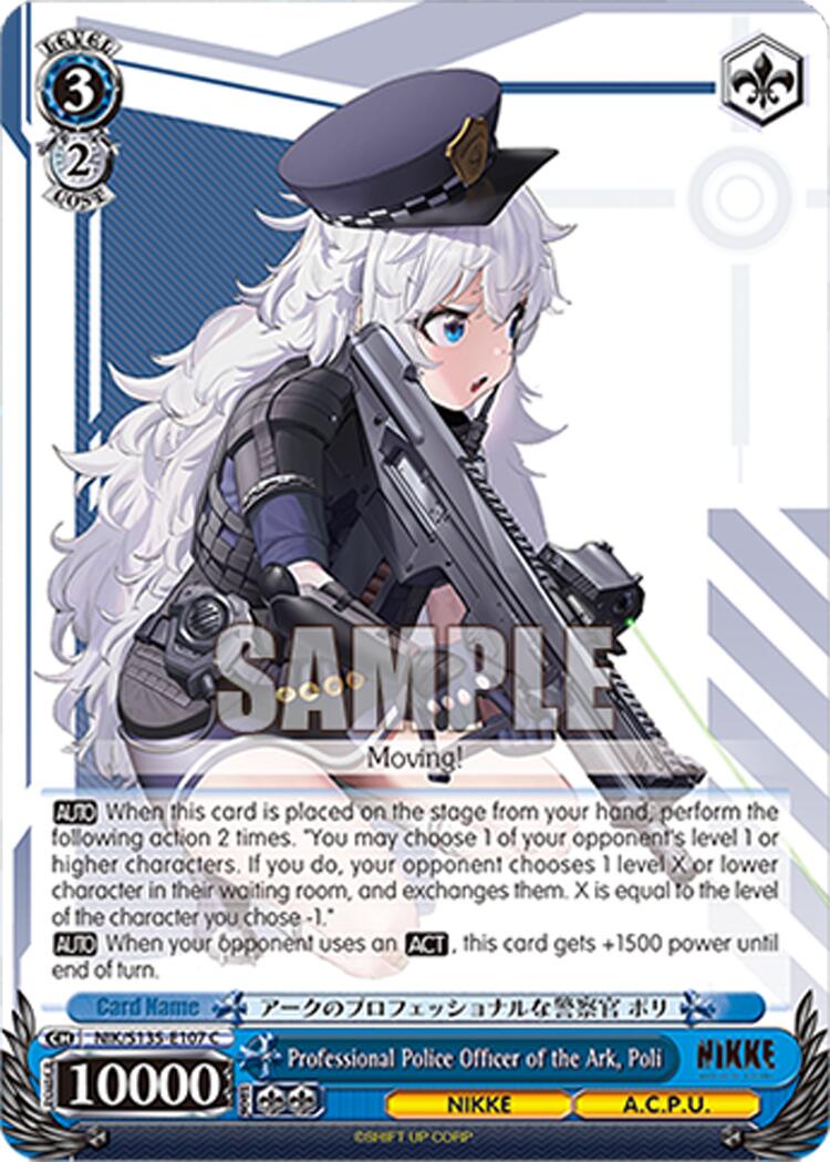 Professional Police Officer of the Ark, Poli