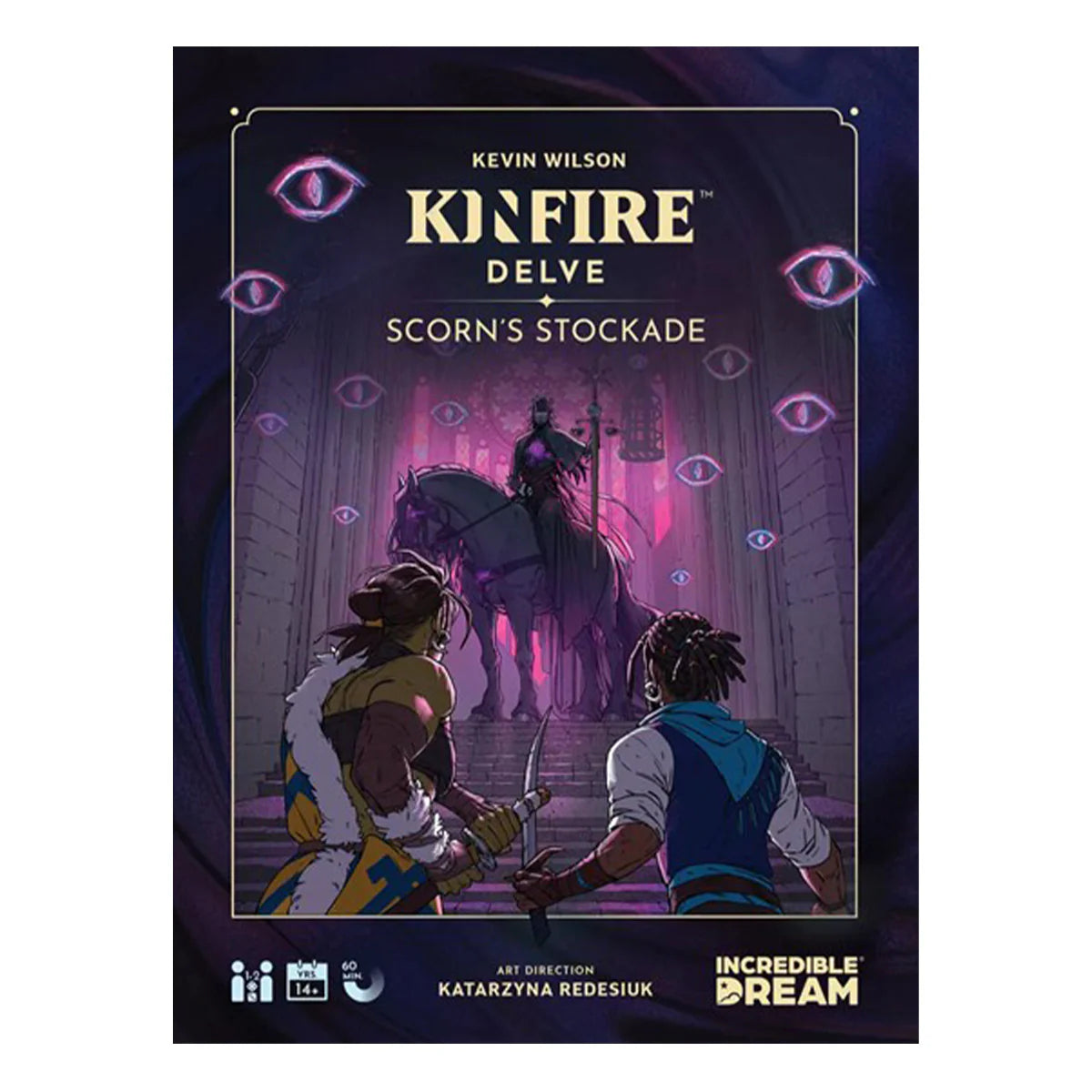 Kinfire Delve: Scorn's Stockade