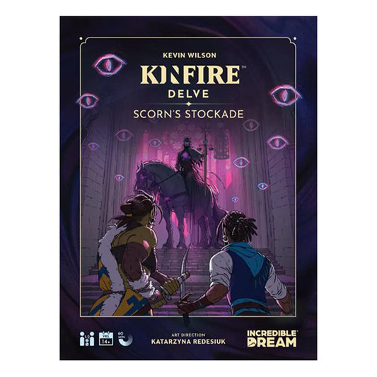 Kinfire Delve: Scorn's Stockade